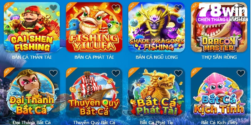 Sảnh bắn cá 78win cung cấp đa dạng trò chơi